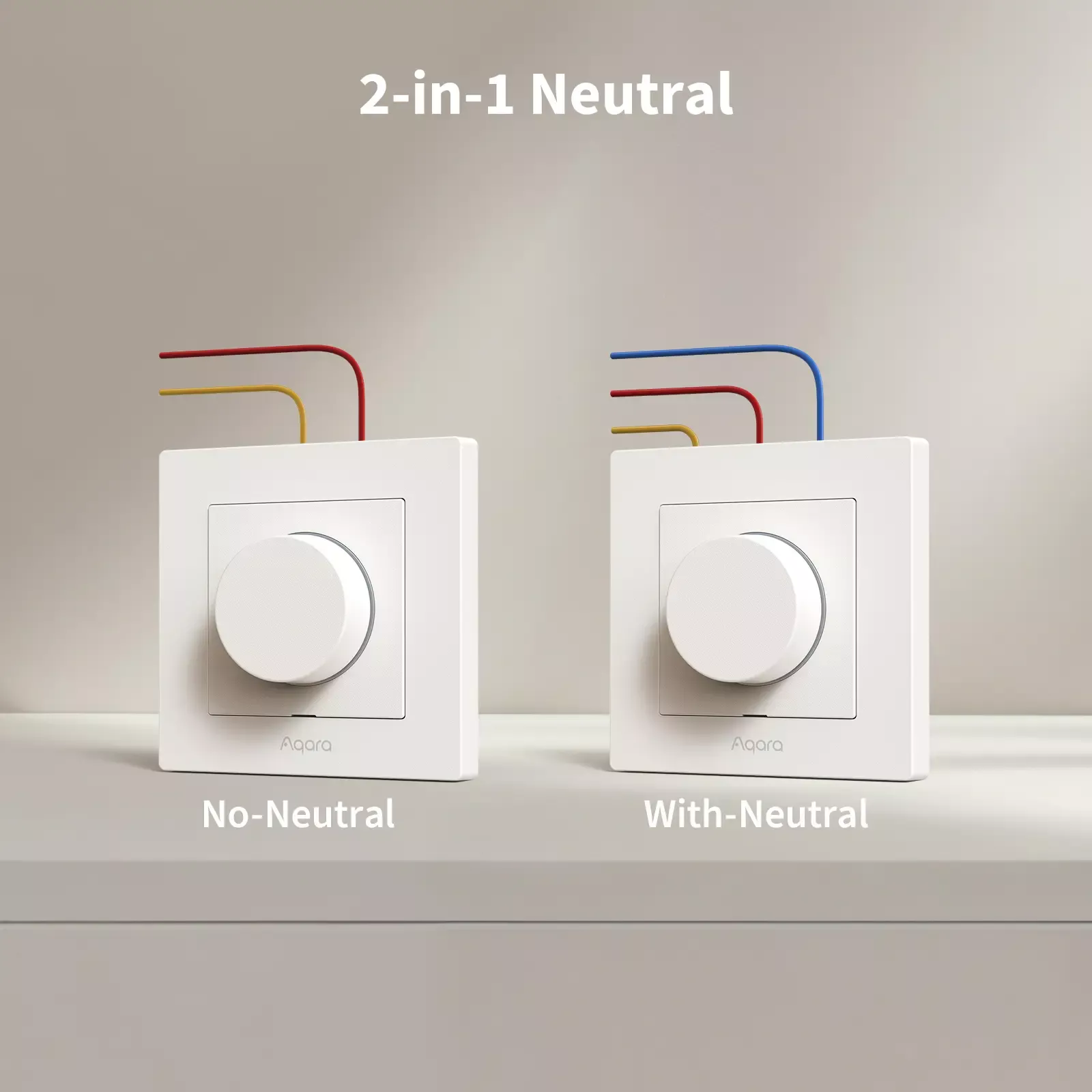 AQARA DIMMER SWITCH H2 EU 2 IN 1 WITH NEUTRAL & NO NEUTRAL (WHITE) | AQ-CTRL-DIM-SW-WALL-W - Image 8